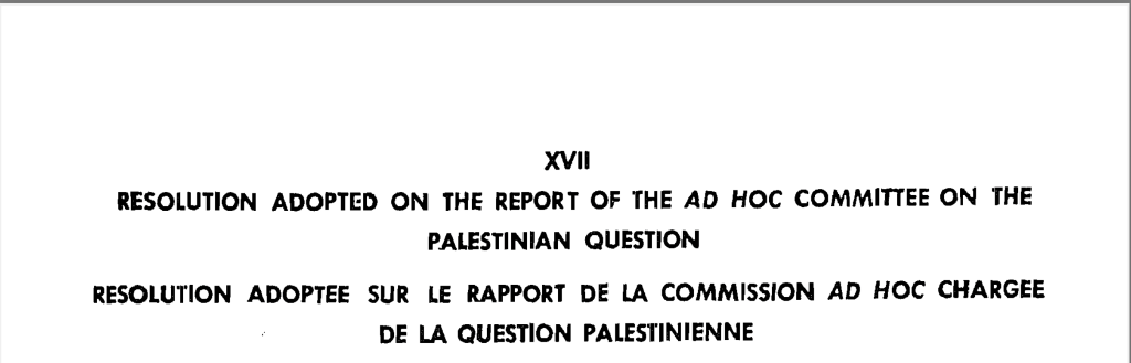 Partition de la Palestine, le 29/11/1947 l&rsquo;ONU vote la colonisation de la&nbsp;Palestine